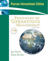 Principles of Operations Management (PIE), and Student DVD & CD-ROM - Jay Heizer, Barry Render