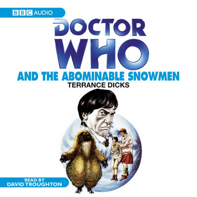 "Doctor Who" and the Abominable Snowmen - Terrance Dicks