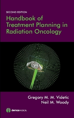 Handbook of Treatment Planning in Radiation Oncology - 