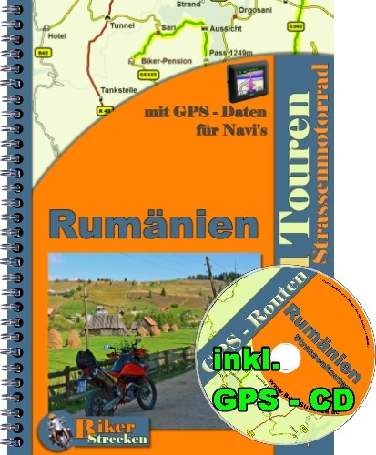 Reiseführer 2 Wochen Motorradtour durch Rumänien ( Strasse ) inkl. GPS-CD ( Routen ) für Motorradnavi -  MDMOT