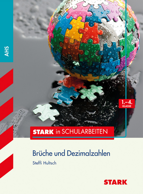 Stark in Mathematik - Brüche u. Dezimalzahlen 1.-4. Klasse - Österreich
