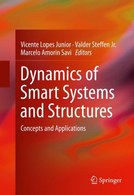 Dynamics of Smart Systems and Structures - 