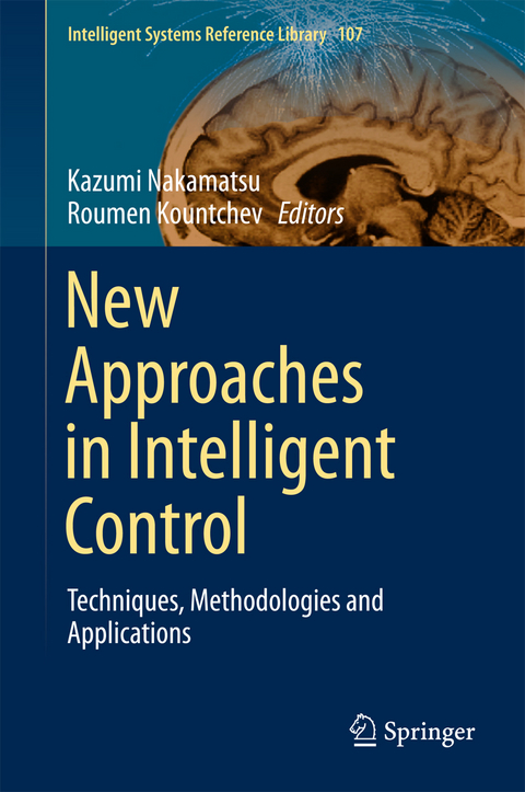 New Approaches in Intelligent Control - 