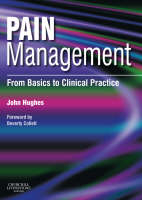 Pain Management E-Book -  John Hughes