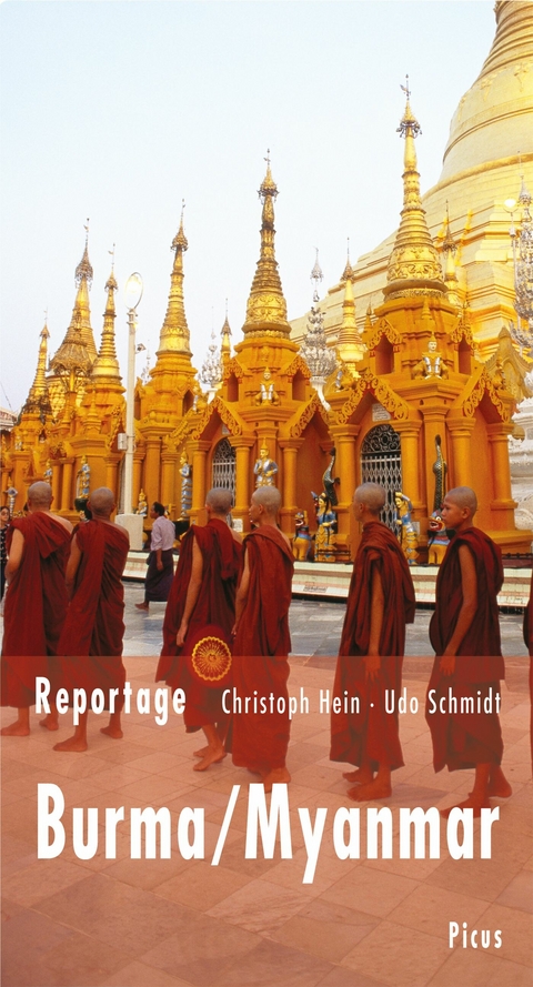 Reportage Burma/Myanmar - Udo Schmidt, Christoph Hein