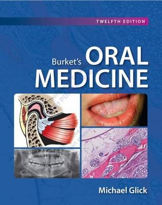 Burket's Oral Medicine - Michael Glick
