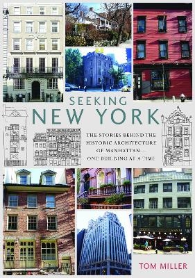 Seeking New York - Tom Miller