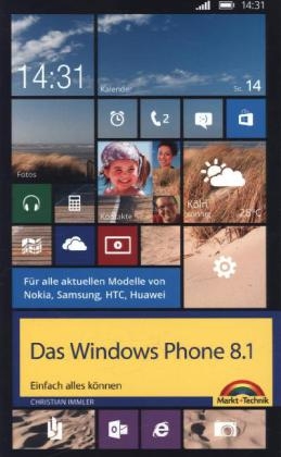 Das Windows Phone 8.1 - Christian Immler