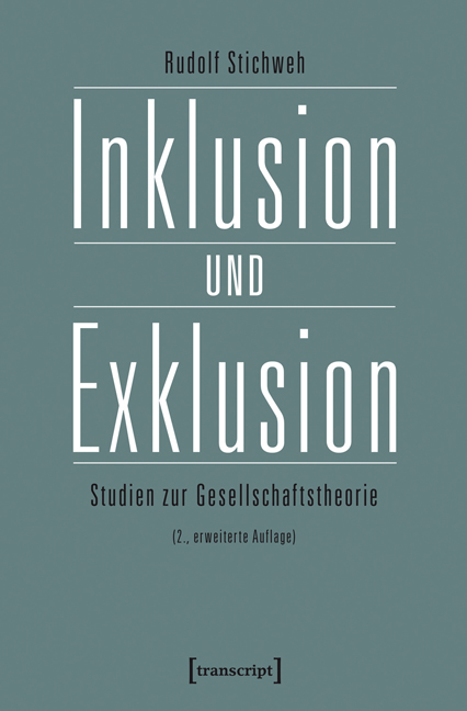 Inklusion und Exklusion - Rudolf Stichweh