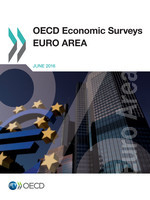 OECD Economic Surveys: Euro Area 2016 -  Oecd