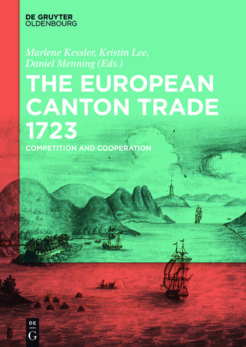 The European Canton Trade 1723 - 