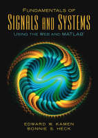 Valuepack:Fundamentals of Signals and Systems Using the Web and Matlab/Mathworks:MATLAB Sim SV 07a - Edward W. Kamen, Bonnie S Heck