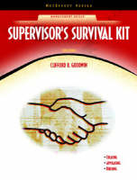 Valuepack:Supervision Today! with Supervisor's Survival Kit and Self-Assessment Library (Access Code) - Steve Robbins, David A. Decenzo, Stephen P. Robbins, Cliff Goodwin, Elwood N. Chapman