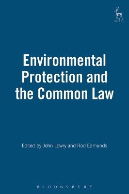 Environmental Protection and the Common Law - 