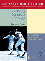 Exploring Corporate Strategy Enhanced Media Edition Text and Cases 7th Edition with Onekey Blackboard Access Card - Gerry Johnson, Kevan Scholes, Richard Whittington