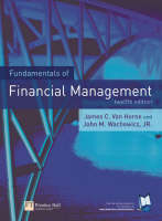 Online Course Pack: Fundamentals of Financial Management  with OneKey WebCT Access Card: Van Horne Fundamentals of Financial Management 12e - James C. Van Horne, John M Wachowicz  JR