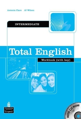 Total English Intermediate Workbook with Key and CD-Rom Pack - Antonia Clare, J Wilson