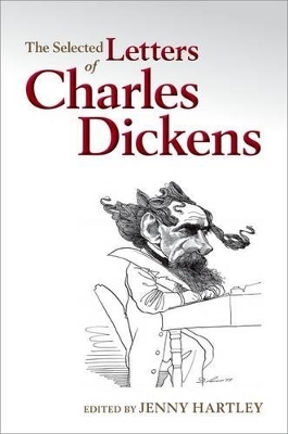 The Selected Letters of Charles Dickens - 