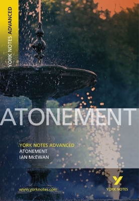 Atonement: York Notes Advanced everything you need to catch up, study and prepare for and 2023 and 2024 exams and assessments - Ian McEwan,  TBA