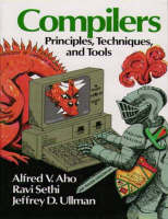 Compilers with Compilers: Principles Techniques Tools Access Card - A.V. Aho, R. Sethi, J.D. Ullman, Alfred V. Aho, Ravi Sethi