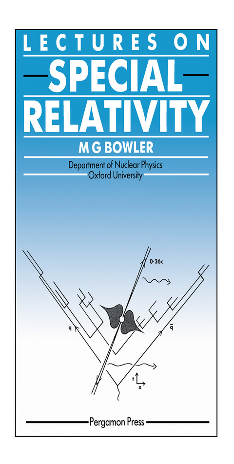 Lectures on Special Relativity -  M. G. Bowler