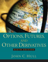 Valuepack: Options, Futures and Other Derivatives: United States Edition with Student Solutions Manual - John C. Hull