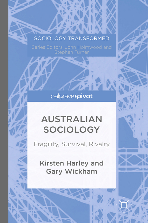 Australian Sociology - K. Harley, G. Wickham