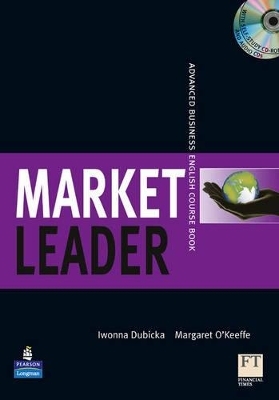 Market Leader Advanced Coursebook/Class CD/Multi-Rom Pack - Margaret O'Keeffe, Iwona Dubicka, John Rogers, Lewis Lansford