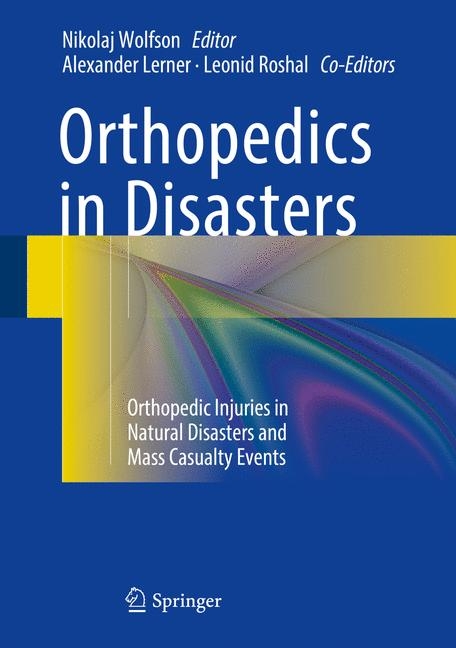 Orthopedics in Disasters - 