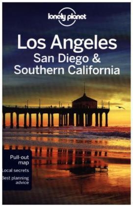 Lonely Planet Los Angeles, San Diego & Southern California -  Lonely Planet, Sara Benson, Andrew Bender, Adam Skolnick