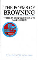 Valuepack:The Poems of Browning:Volume One:1826-1840/The Poems of Browning:Volume Two:1841-1846/The Poems of Browning:Volume 3:1846-1861 - Joe Phelan