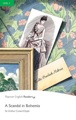 Level 3: A Scandal in Bohemia - Arthur Doyle, Arthur Conan Doyle