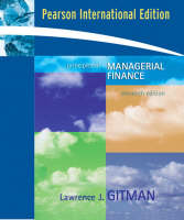 Principles of Mangerial Finance:International Edition including MyFinanceLab - Lawrence J. Gitman, . . Pearson Education