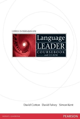 Language Leader Upper Intermediate Coursebook and CD-Rom Pack - David Cotton, David Falvey, Simon Kent, John Hughes