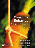 Valuepack:Consumer Behaviour:A European Perspective 3e with Critical Thinking in Consumer Behavior:Cases and Experimental Exercises - Michael R. Solomon, Gary Bamossy, Soren Askegaard, Margaret K. Hogg, Judy F. Graham
