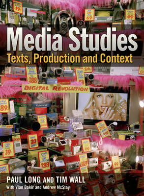 Media Studies - Paul Long, Tim Wall