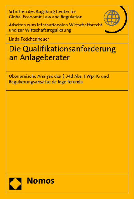 Die Qualifikationsanforderung an Anlageberater - Linda Fedchenheuer