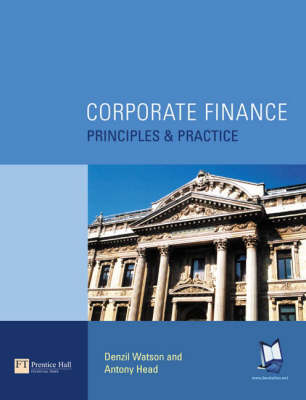 Online Course Pack: Corporate Finance:Principles and Practice with Business Finance Online Course Pin Card - Denzil Watson, Antony Head