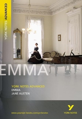 Emma: York Notes Advanced everything you need to catch up, study and prepare for and 2023 and 2024 exams and assessments - Jane Austen