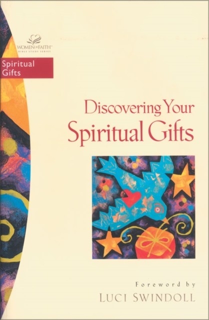 Discovering Your Spiritual Gifts -  Phyllis Bennett