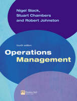 Online Course Pack: Operations Management with OneKey CourseCompass Access Card: Slack, Operations Management 4e - Nigel Slack, Stuart Chambers, Robert Johnston