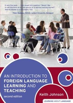 An Introduction to Foreign Language Learning and Teaching - Keith Johnson