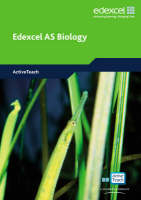 Edexcel A Level Science: AS Biology ActiveTeach CDROM - Ann Fullick, Patrick Fullick, Sue Howarth