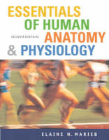 Valuepack: Essentials of Human Anatomy & Physiology with Essentials of InterActive Physiology CD-ROM with MyA&P: Essentials Student Access Kit for Essentials of Human Anatomy & Physiology - Elaine N. Marieb