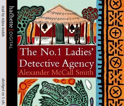 The No. 1 Ladies' Detective Agency - Alexander McCall Smith