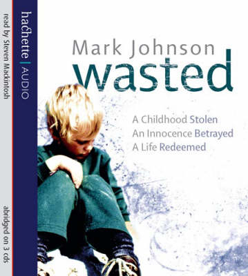 Wasted - Mark Johnson