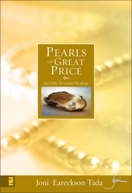 Pearls of Great Price -  Joni Eareckson Tada