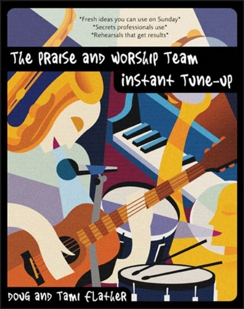 Praise and Worship Team Instant Tune-Up -  Douglas Flather,  Tami Flather