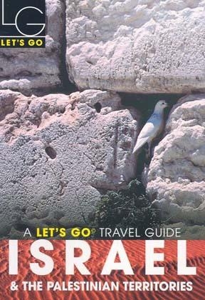 Let's Go Israel (4th Edition) - Let's Go Inc