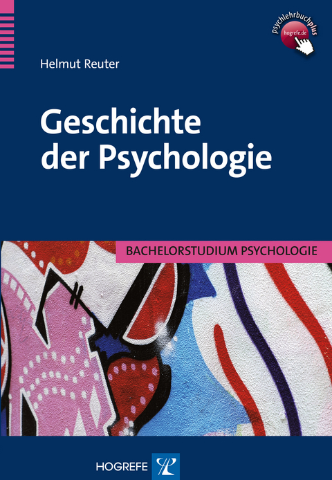 Geschichte der Psychologie - Helmut Reuter